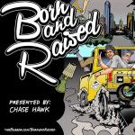 Born and Raised Presented by Empire