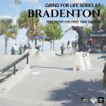 Grind for Life Series at Bradenton Presented by adidas