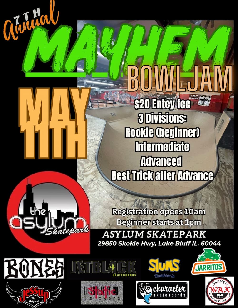 Mayhem Bowl Jam Asylum Skatepark