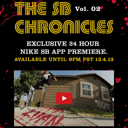 Nike SB's Chronicles 2 In-App Premiere