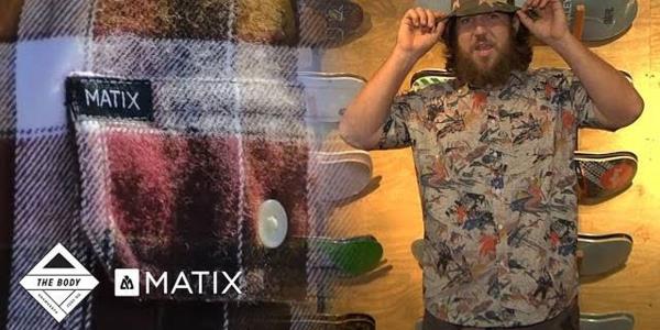 Skateboard Shopping with The Body: Matix Apparel